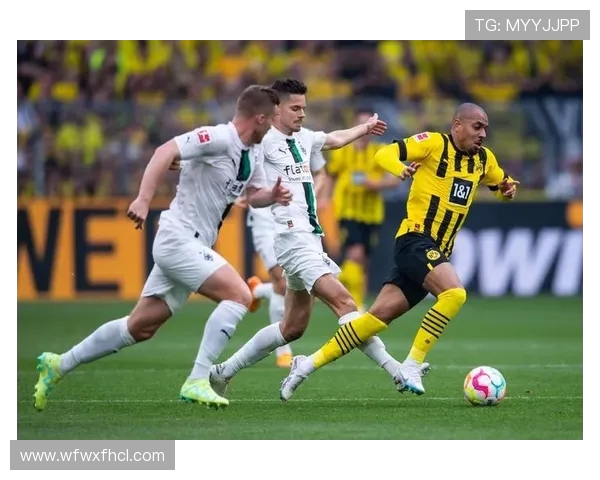 多特蒙德与门兴鏖战激烈 谁能在这场德甲较量中笑到最后